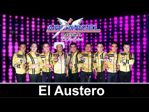 El Austero - Arkangel Musical (estreno 2016) (oficial)