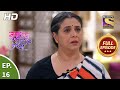 Kuch Rang Pyaar Ke Aise Bhi Ep 16 Full Episode 2nd Aug 2021