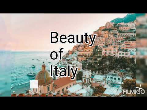 Beauty of Italy