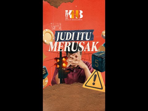 JUDI ITU MERUSAK - USTADZ KHALID BASALAMAH