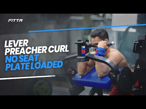 Lever Preacher Curl (No Seat, Plate Loaded)