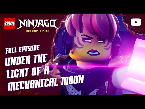 Under the Mechanical Moon 🌕‬ | Season 3, Episode 16 | Full Episode | LEGO Ninjago: Dragons Rising
