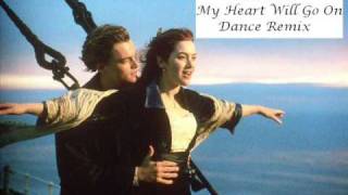 Download lagu Titanic - My Heart Will Go On (DANCE REMIX) mp3