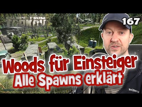 EFT ☠️ Woods für Einsteiger alle Spawns erklärt ☠️ Escape From Tarkov 167 | deutsch Tipps Guide