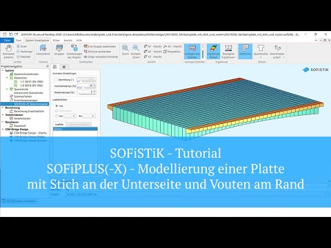 SOFiSTiK Tutorial - Modellierung einer Platte mit Stich an der Unterseite und Vouten am Rand