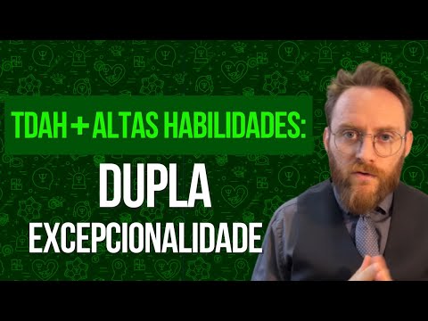 Dual exceptionality - ADHD + High Abilities and giftedness