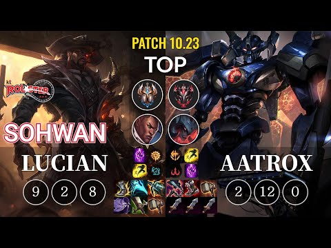 KT SoHwan Lucian vs Aatrox Top - KR Patch 10.23
