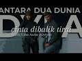 CINTA DIBALIK TIRAI PyaniX Ft Han Nadine DyPablo