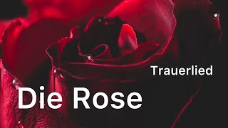 "Die Rose" auf Deutsch (Bette Midler/ Helene Fischer)- Trauerlied- Engelsstimme Anna