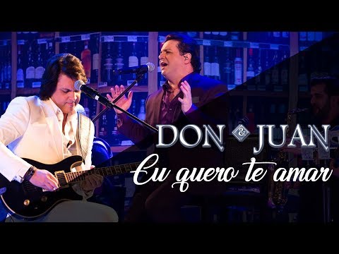 Don e Juan - Eu quero te amar (DVD Nos Bares da Vida)