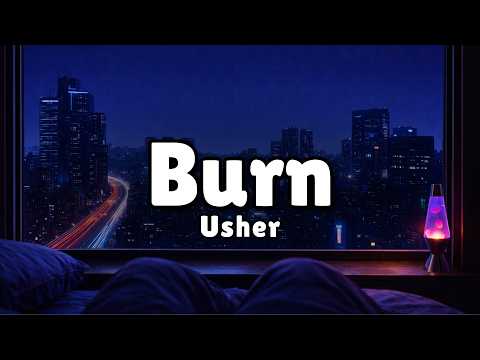 Usher - Burn (Lyrics) | Late Night Bedroom Visualizer  [4K]