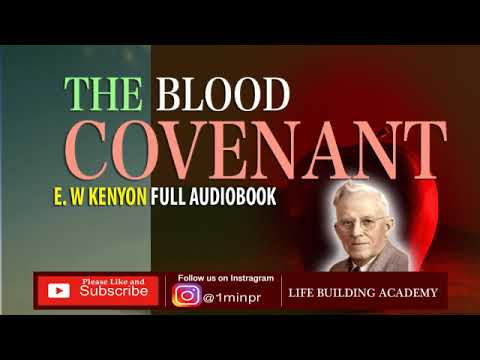 The blood Covenant | E W Kenyon (Full audiobook)