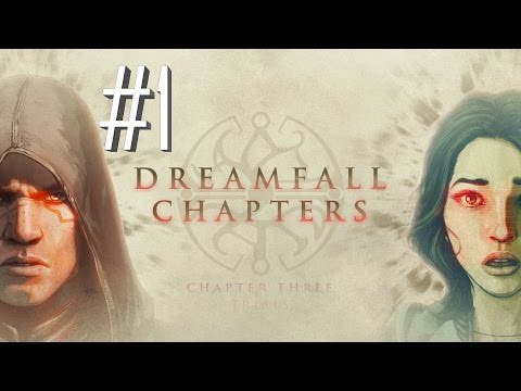 Dreamfall Chapters Book Two: Rebels (2015) Walkthrough #1