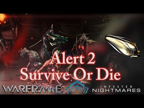 Warframe | Infested Nightmare: Survive or DIE | Alert 2
