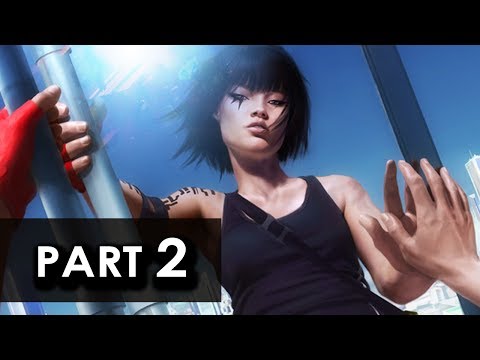 Mirror's Edge - Walkthrough Part 2 - Let's Play [Gameplay & Commentary] [Xbox 360]