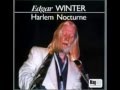 Edgar Winter It Took your Love to Bring me Out 1979