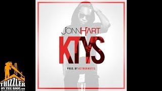 Jonn Hart - KTYS [Prod. AstroKnottsMusic] [Thizzler.com]