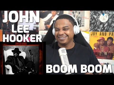 JOHN LEE HOOKER - BOOM BOOM | REACTION