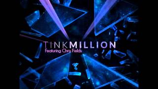 Tink - Million Feat  Chris Fields Produced By Timbaland