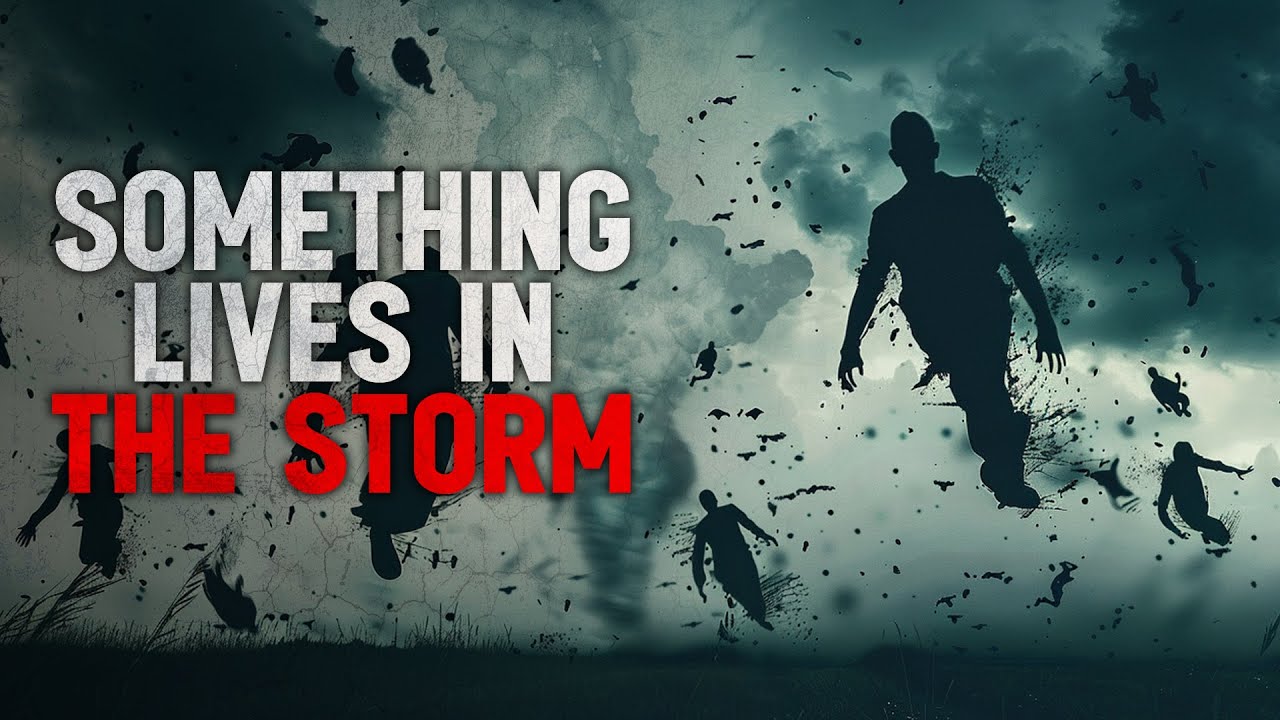 "Something lives in the storm" Creepypasta
