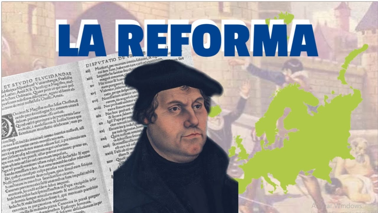 LA REFORMA PROTESTANTE (Historia de las Religiones #11)