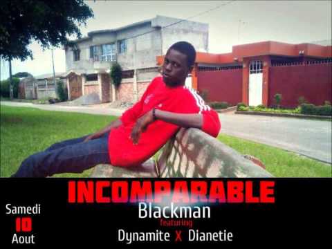 Blackman - Incomparable (ft Double D)