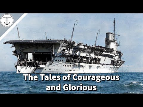 A Tale of Two Warships: The Conversion and History of HMS Glorious and HMS Courageous