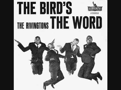 The Rivingtons - The Bird's The Word - 1963 45rpm