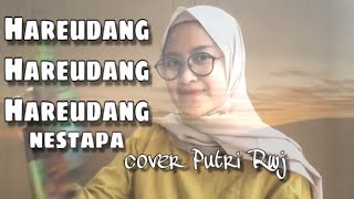 Download lagu HAREUDANG HAREUDANG - NESTAPA Cover Putri Rwj versi Reggae super slow mp3 Download lagu HAREUDANG HAREUDANG - NESTAPA Cover Putri Rwj versi Reggae super slow mp3