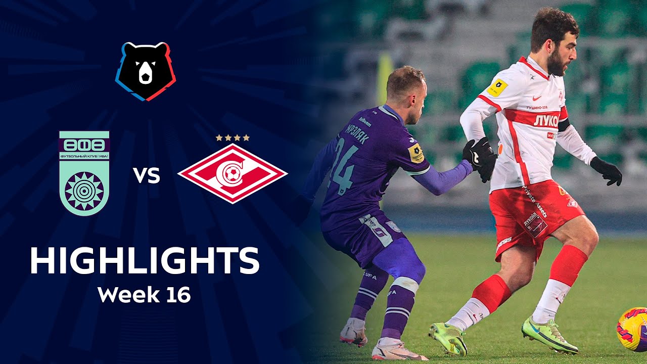 Ufa vs Spartak Moskva highlights