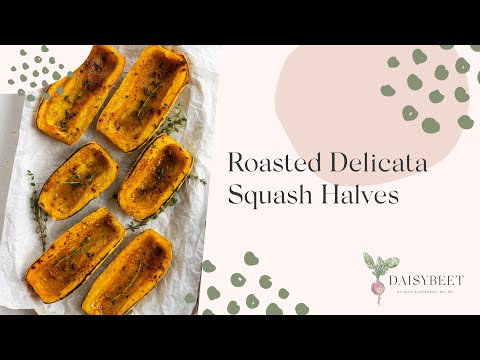 Roasted Delicata Squash Halves Recipe