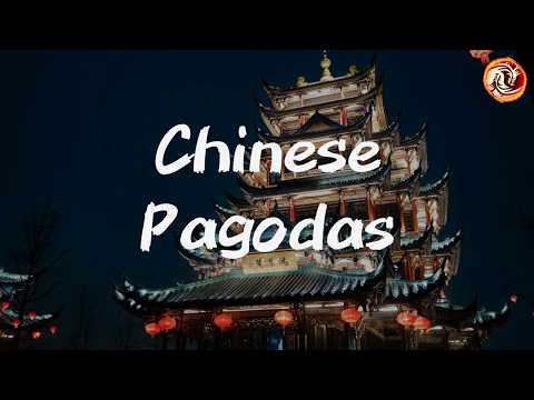 Chinese Pagodas: Secrets, Symbolism & Spiritual Power