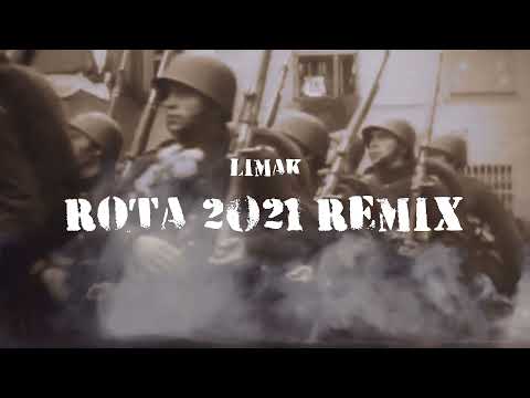 LIMAK - ROTA 2021 REMIX
