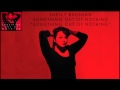 Shelly Bhushan - "Something Out of Nothing" [Audio Only]