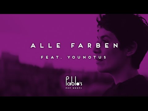 Alle Farben feat. YouNotUs– Please Tell Rosie [Official Video]