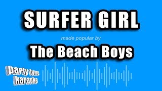 The Beach Boys - Surfer Girl (Karaoke Version)