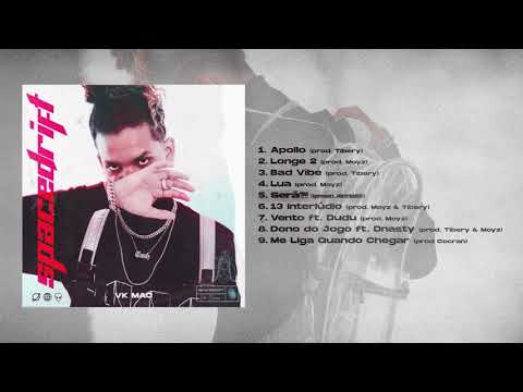 05. Vk Mac - SERÁ?! (Prod. Artioli)