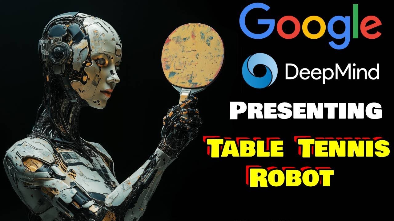 Google DeepMind Creates Robotic Table Tennis Champion