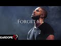 Drake - Forget Me *NEW SONG 2019*