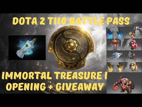 TI10 Battle Pass Immortal I Treasure Opening + GIVEAWAY!