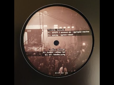 Exit23 02 - Samoth & Sevenum Six + Speejay + Invazed + Bini : Exit 23 02