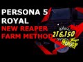 The BEST EXP Farm Method: Farming the Reaper | Persona 5 Royal Guide