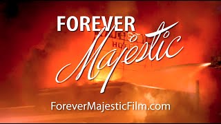 Forever Majestic – Documentary (Official Trailer)