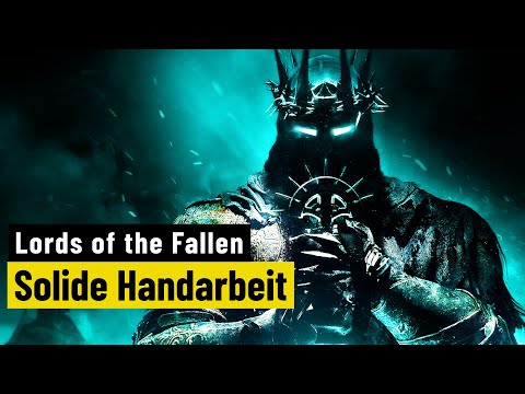 Lords of the Fallen | REVIEW | Ein grundsolides Soulslike