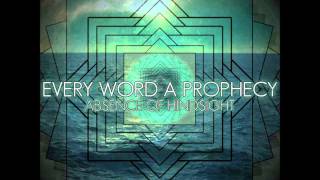 Every Word A Prophecy- Visualization: The Process Of Elimination. (New Song 2012)