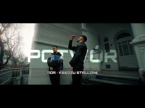 Tior ft. Ksiedzu Stallone - POTWÓR (Official Video)