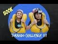 Tornado Challenge, Dear Nathan 500K Penonton!!! Tornado Challenge, Dear Nathan 500K Penonton!!!