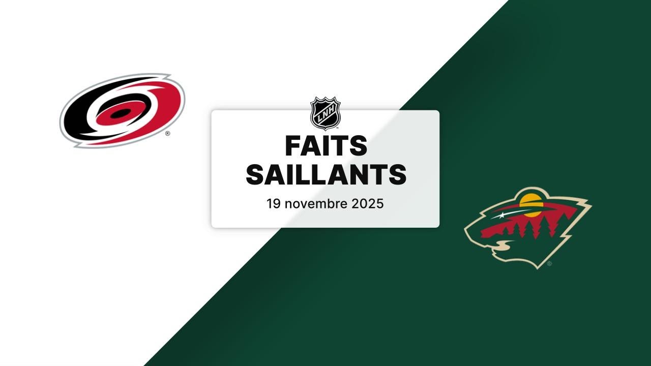 Hurricanes vs Wild 19/11/25 | Faits saillants