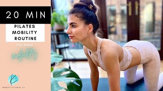 20 Minute Anytime Pilates Mobility Flow | For Spine, Hip and Shoulder Mobilization
