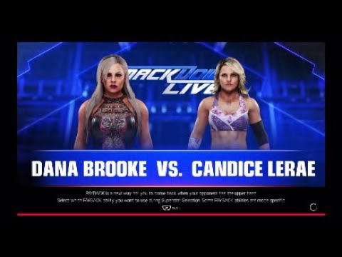 WWE 2K19-Dana Brooke vs. Candice LeRae (Smackdown Live).